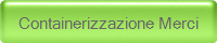 Containerizzazione Merci